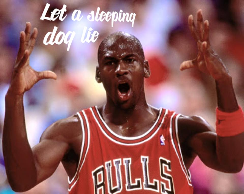 michael jordan let a sleeping dog lie